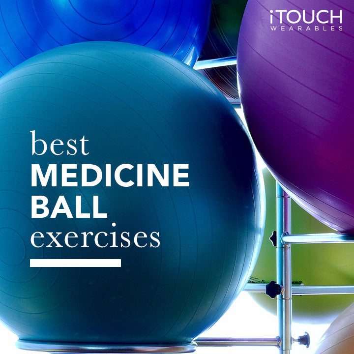 Best Medicine Ball Exercises